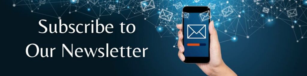 Background is dark blue with a hand on the right holding a mobile phone which has a newsletter icon on the screen. Several bright newsletter icons appear to be emerging from the phone. On the left in white text it reads "Subscribe to Our Newsletter"