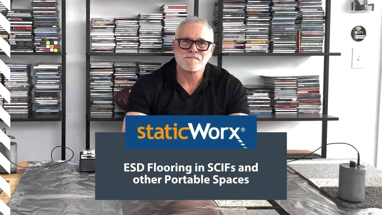 Background image is a completed still from a video demonstrating the application of ESD flooring in SCIFs and other portable places. At the bottom is a bright blue with the StaticWorx logo. The second is a dark blue-gray and includes the text in white: “ESD Flooring in SCIFs and other Portable Spaces”